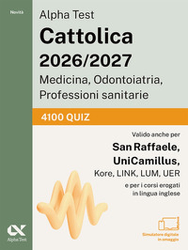 Alpha test. Cattolica. 4100 quiz - Librerie.coop