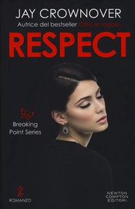 Respect. Breaking point series - Librerie.coop
