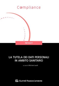 La tutela dei dati personali in ambito sanitario - Librerie.coop