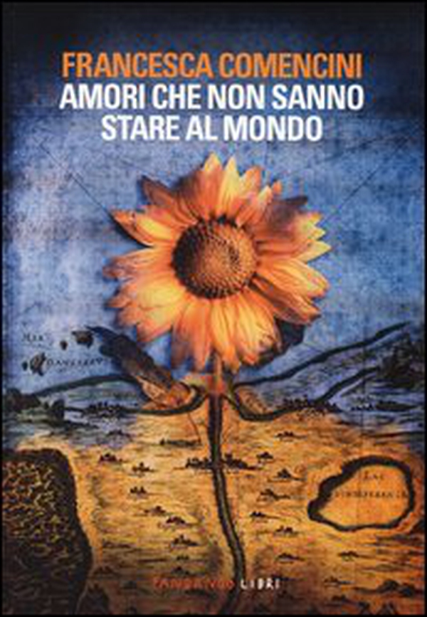 Amori che non sanno stare al mondo - Librerie.coop Amori che non sanno stare al mondo - Librerie.coop
