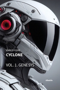 Cyclone. Genesys - Vol. 1 - Librerie.coop
