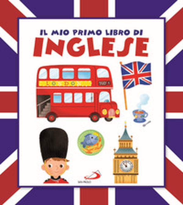 Il mio primo libro di inglese - Librerie.coop Il mio primo libro di inglese - Librerie.coop