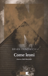 Come leoni. Ritorno a Bull Mountain - Librerie.coop Come leoni. Ritorno a Bull Mountain - Librerie.coop