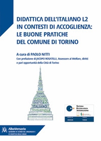 Didattica dell'italiano L2 in contesti di accoglienza: le buone pratiche del comune di Torino - Librerie.coop