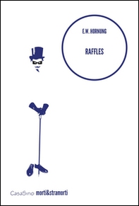 Raffles. The Amateur Cracksman - Librerie.coop