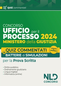 Ufficio del Processo. Quiz commentati e batterie di simulazioni 2024 - Librerie.coop Ufficio del Processo. Quiz commentati e batterie di simulazioni 2024 - Librerie.coop