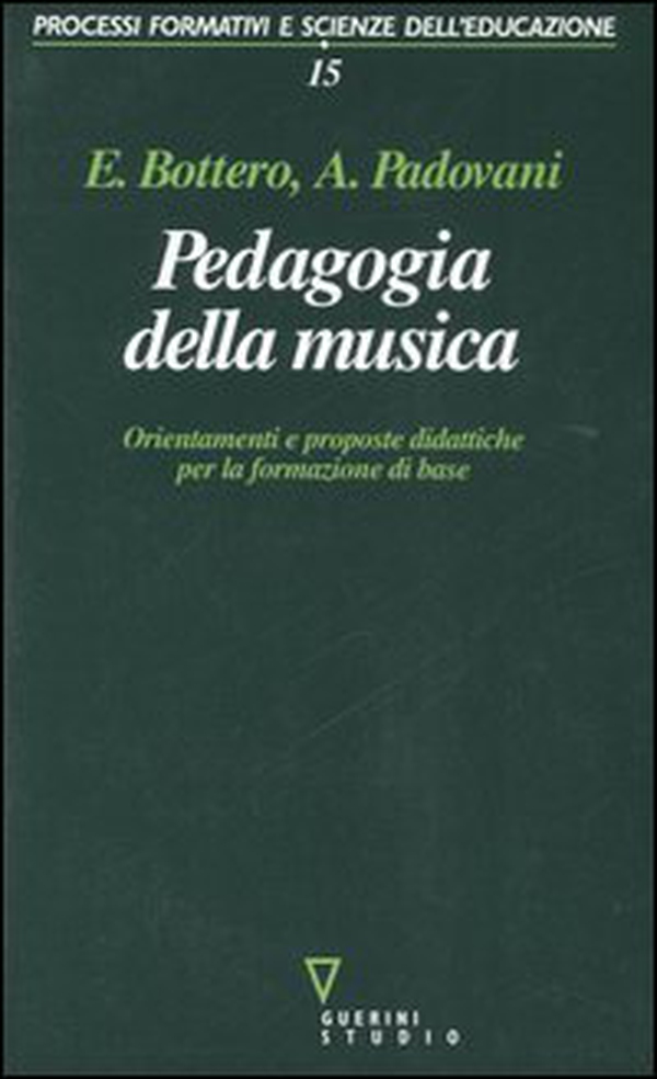 Pedagogia della musica. Orientamenti e proposte didattiche per la formazione di base - Librerie.coop Pedagogia della musica. Orientamenti e proposte didattiche per la formazione di base - Librerie.coop
