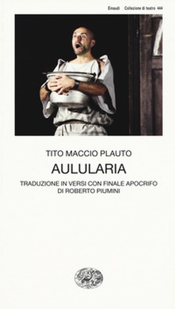 Aulularia - Librerie.coop Aulularia - Librerie.coop