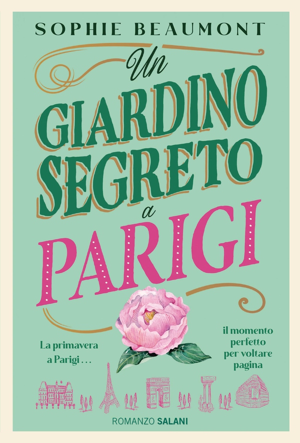 Un giardino segreto a Parigi - Librerie.coop Un giardino segreto a Parigi - Librerie.coop