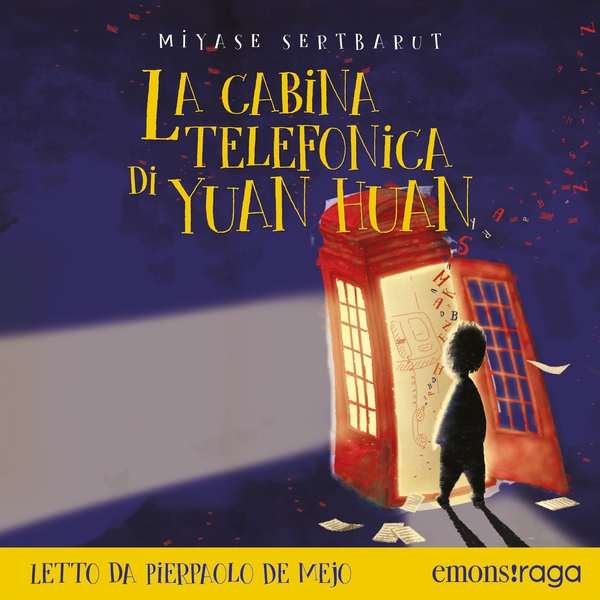 La cabina telefonica di Yuan Huan - Librerie.coop La cabina telefonica di Yuan Huan - Librerie.coop