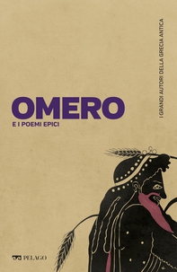 Omero e i poemi epici - Librerie.coop