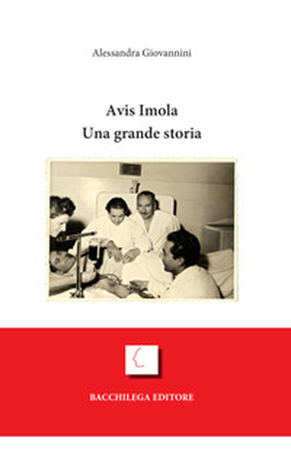 Avis Imola. Una grande storia - Librerie.coop Avis Imola. Una grande storia - Librerie.coop