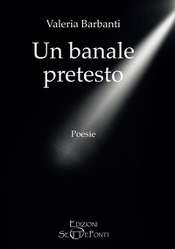 Un banale pretesto - Librerie.coop Un banale pretesto - Librerie.coop
