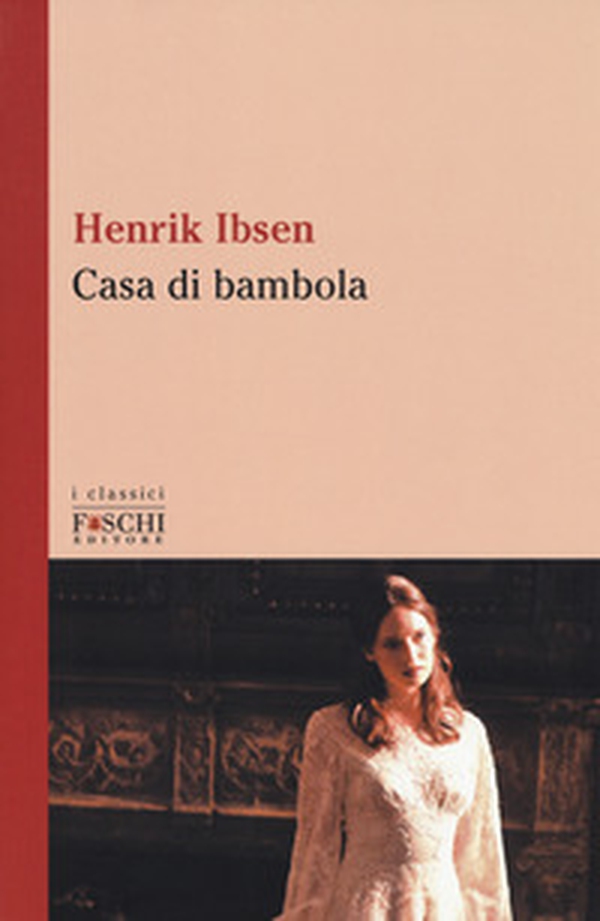 Casa di bambola - Librerie.coop Casa di bambola - Librerie.coop