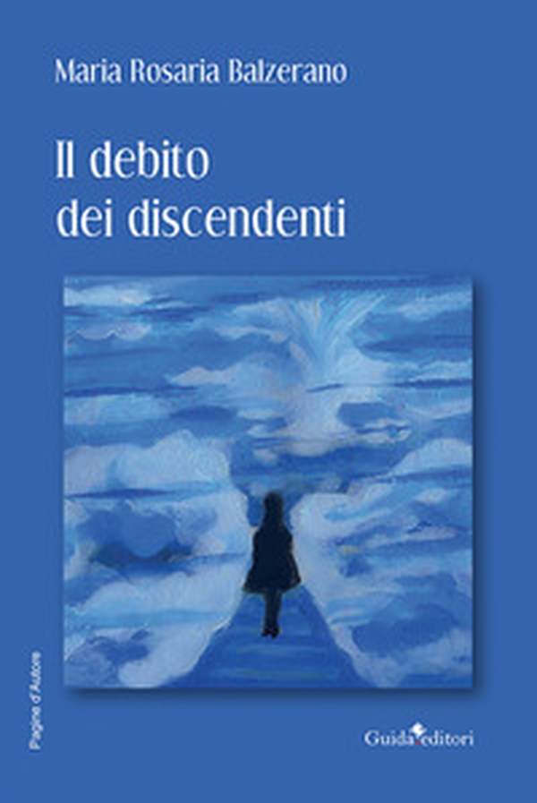Il debito dei discendenti - Librerie.coop Il debito dei discendenti - Librerie.coop