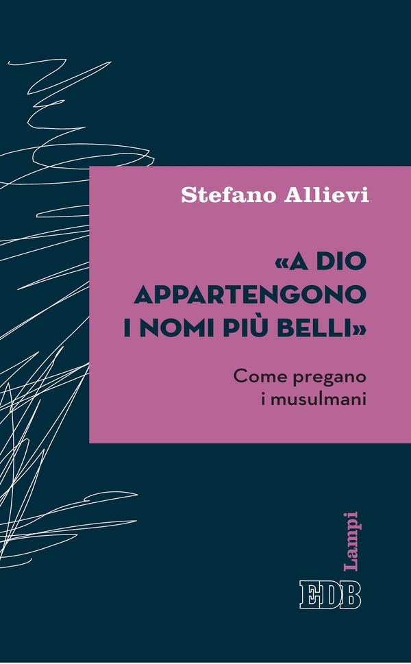 «A Dio appartengono i nomi più belli» - Librerie.coop «A Dio appartengono i nomi più belli» - Librerie.coop