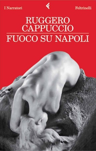 Fuoco su Napoli - Librerie.coop