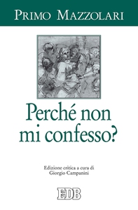 Perché non mi confesso? - Librerie.coop Perché non mi confesso? - Librerie.coop