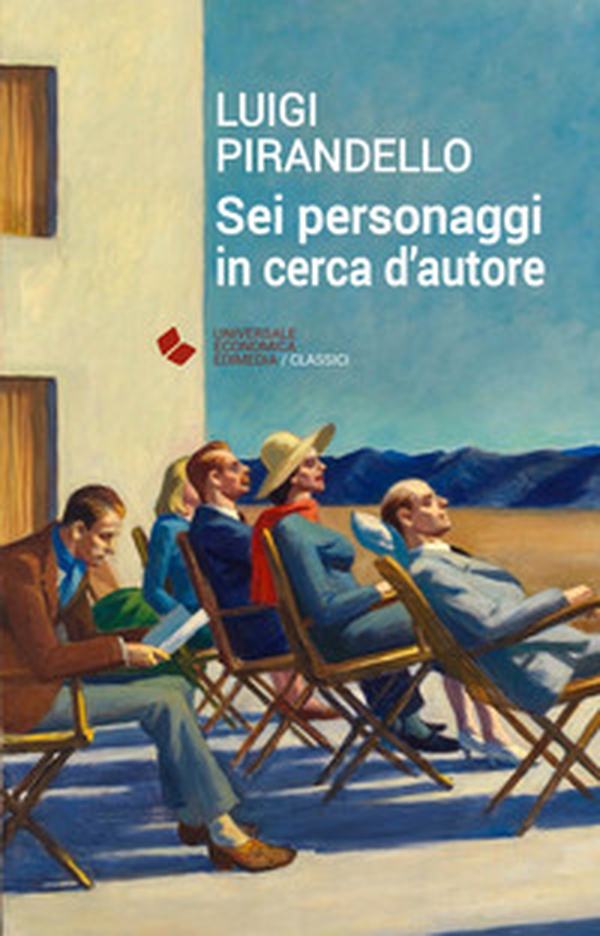 Sei personaggi in cerca d'autore - Librerie.coop Sei personaggi in cerca d'autore - Librerie.coop