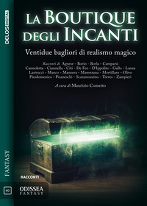La boutique degli incanti. Ventidue bagliori di realismo magico - Librerie.coop La boutique degli incanti. Ventidue bagliori di realismo magico - Librerie.coop