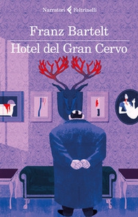 Hotel del Gran Cervo - Librerie.coop Hotel del Gran Cervo - Librerie.coop