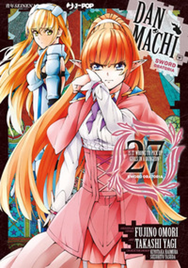 DanMachi. Sword oratoria - Vol. 27 - Librerie.coop DanMachi. Sword oratoria - Vol. 27 - Librerie.coop