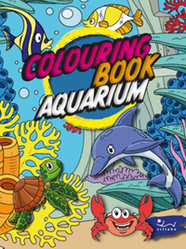 Colouring Book Aquarium - Librerie.coop Colouring Book Aquarium - Librerie.coop