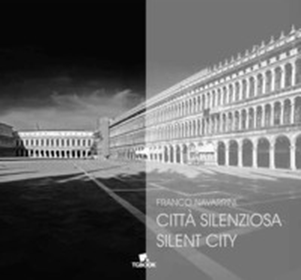 Città silenziosa. Silent City - Librerie.coop Città silenziosa. Silent City - Librerie.coop