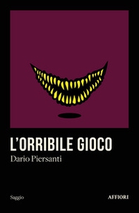 L'orribile gioco - Librerie.coop L'orribile gioco - Librerie.coop