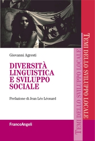 Diversità linguistica e sviluppo sociale - Librerie.coop Diversità linguistica e sviluppo sociale - Librerie.coop