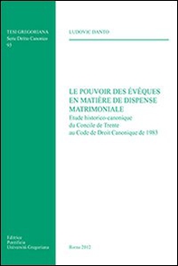Les pouvoir des Évêques en matière de dispense matrimoniale - Librerie.coop