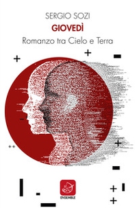 Giovedì. Romanzo tra cielo e terra - Librerie.coop Giovedì. Romanzo tra cielo e terra - Librerie.coop