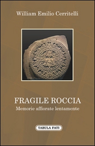 Fragile roccia - Librerie.coop Fragile roccia - Librerie.coop