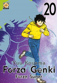 Forza Genki! Forza Sugar - Vol. 20 - Librerie.coop