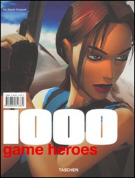 One thousand game heroes. Ediz. italiana, spagnola e portoghese - Librerie.coop