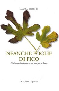 Neanche foglie di fico - Librerie.coop Neanche foglie di fico - Librerie.coop