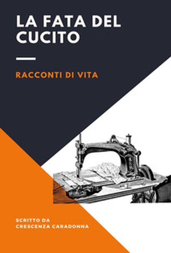 La fata del cucito - Librerie.coop La fata del cucito - Librerie.coop