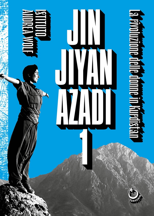 Jin Jiyan Azadi vol.1 - Librerie.coop