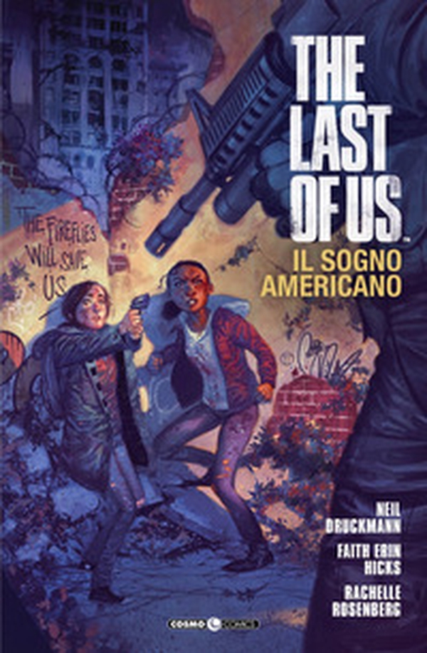 The last of us. Il sogno americano - Librerie.coop The last of us. Il sogno americano - Librerie.coop