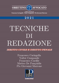 Tecniche di redazione. Diritto civile e diritto penale - Librerie.coop