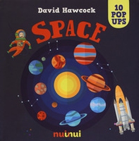Space. Libro pop-up - Librerie.coop