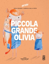 Piccola grande Olivia - Librerie.coop