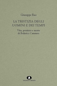La tristizia degli uomini e dei tempi - Librerie.coop La tristizia degli uomini e dei tempi - Librerie.coop