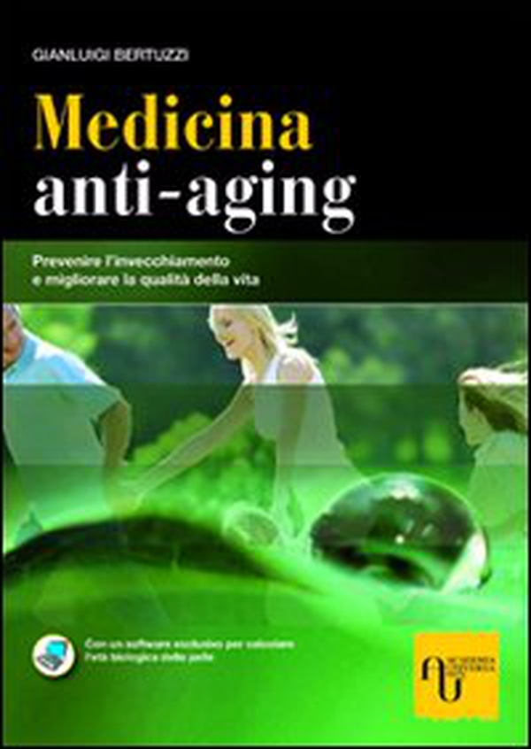 Medicina anti-aging. Prevenire l'invecchiamento e migliorare la qualità della vita - Librerie.coop Medicina anti-aging. Prevenire l'invecchiamento e migliorare la qualità della vita - Librerie.coop