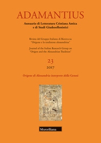 Adamantius. Notiziario del Gruppo italiano di ricerca su «Origene e la tradizione alessandrina» - Vol. 23 - Librerie.coop