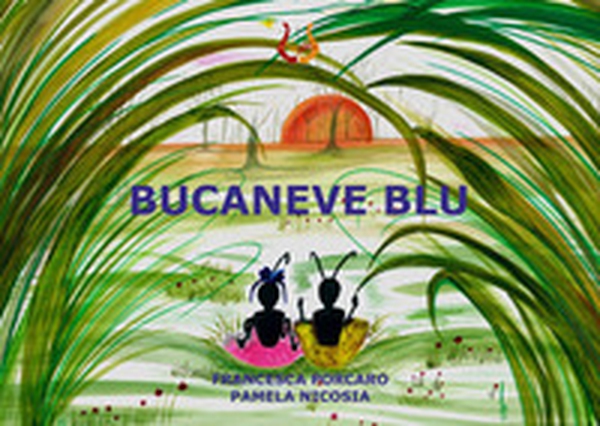 Bucaneve blu - Librerie.coop Bucaneve blu - Librerie.coop