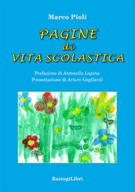 Pagine di vita scolastica - Librerie.coop Pagine di vita scolastica - Librerie.coop