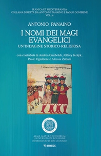 I nomi dei magi evangelici. Un'indagine storico-religiosa - Librerie.coop I nomi dei magi evangelici. Un'indagine storico-religiosa - Librerie.coop