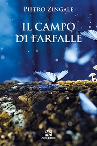 Il campo di farfalle - Librerie.coop Il campo di farfalle - Librerie.coop