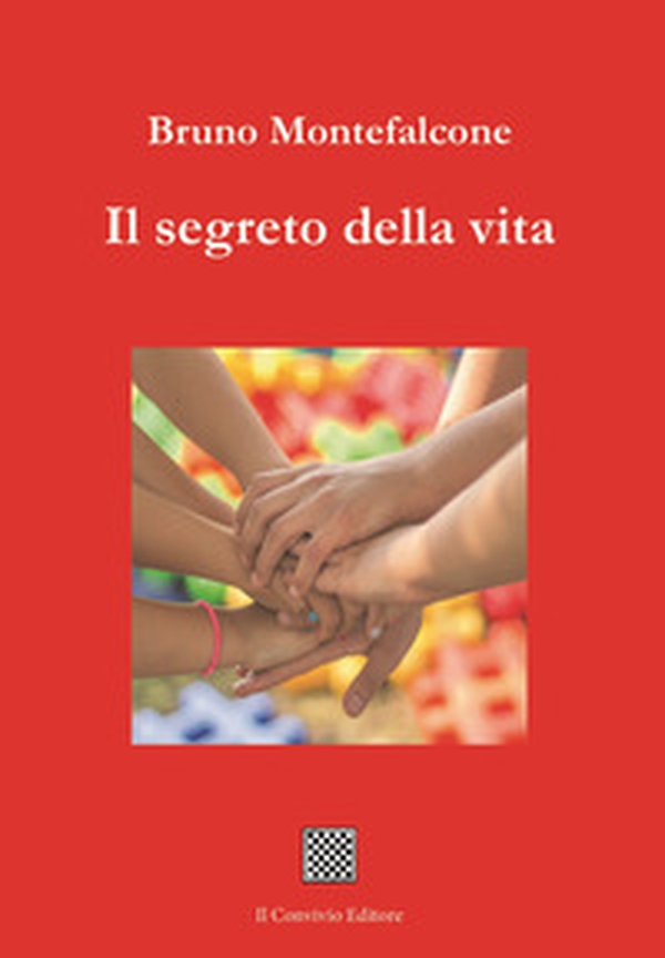 Il segreto della vita - Librerie.coop Il segreto della vita - Librerie.coop